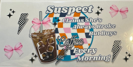 Always Buying Coffee Decal