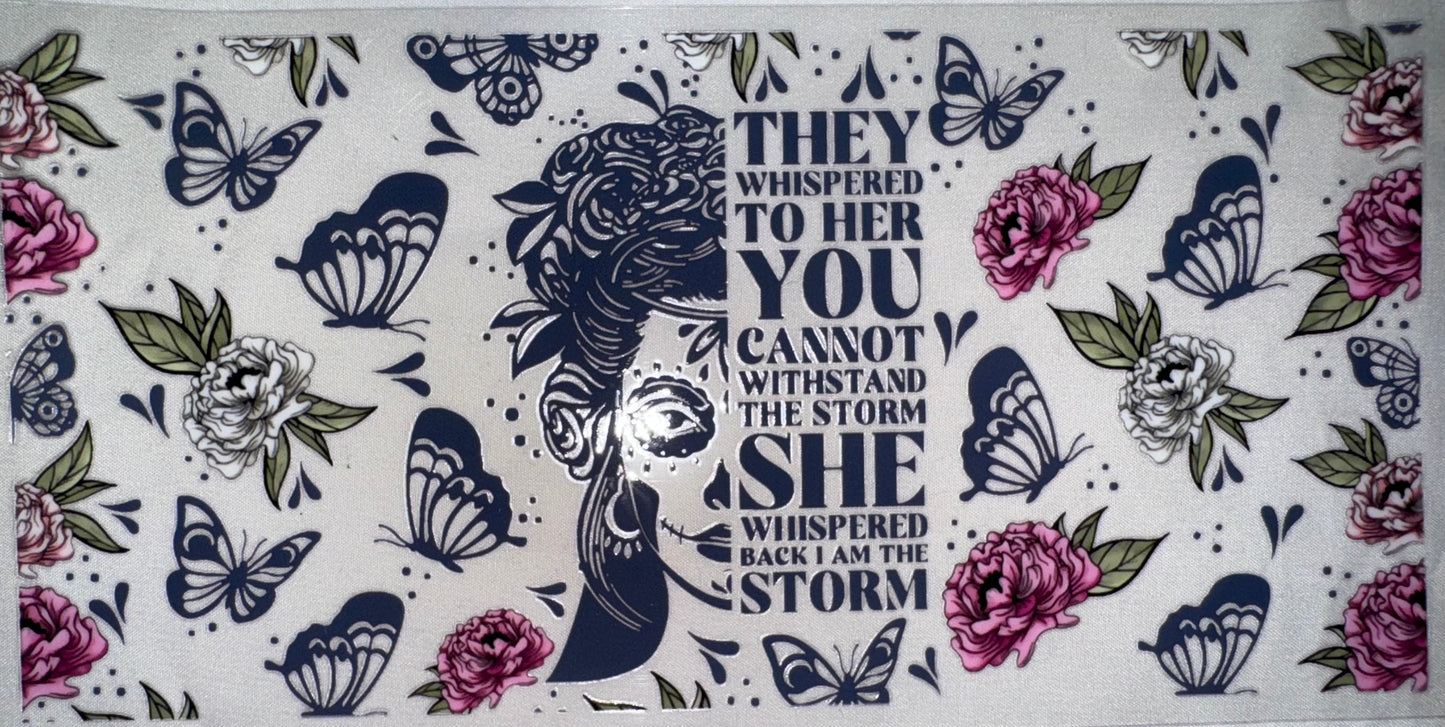 I Am The Storm w/ Roses Decal