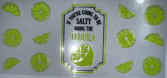 If You’re Going To Be Salty