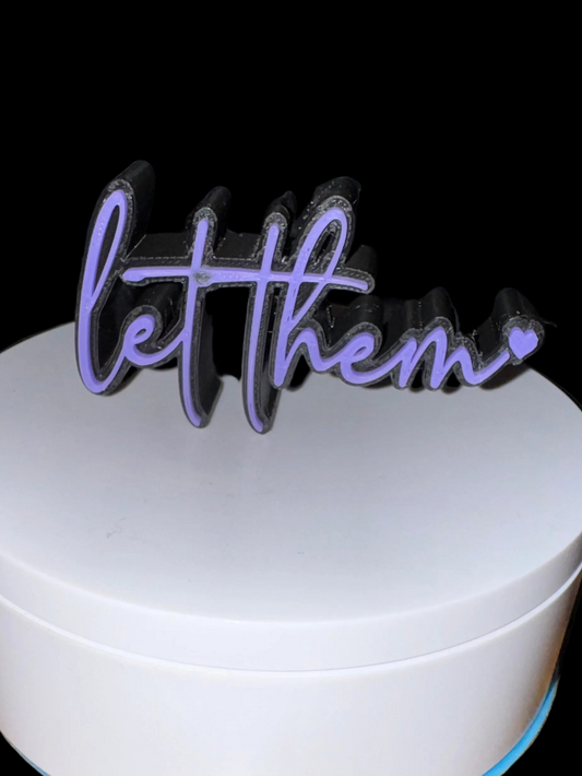 Let Them Straw Topper